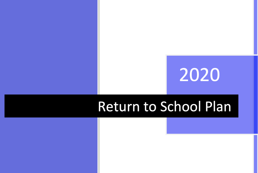 2020 Return to School Plan