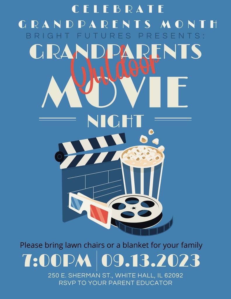 Grandparents outdoor movie night flyer.  Event will be held on September 13, 2022 at 7pm at the Bright Futures office