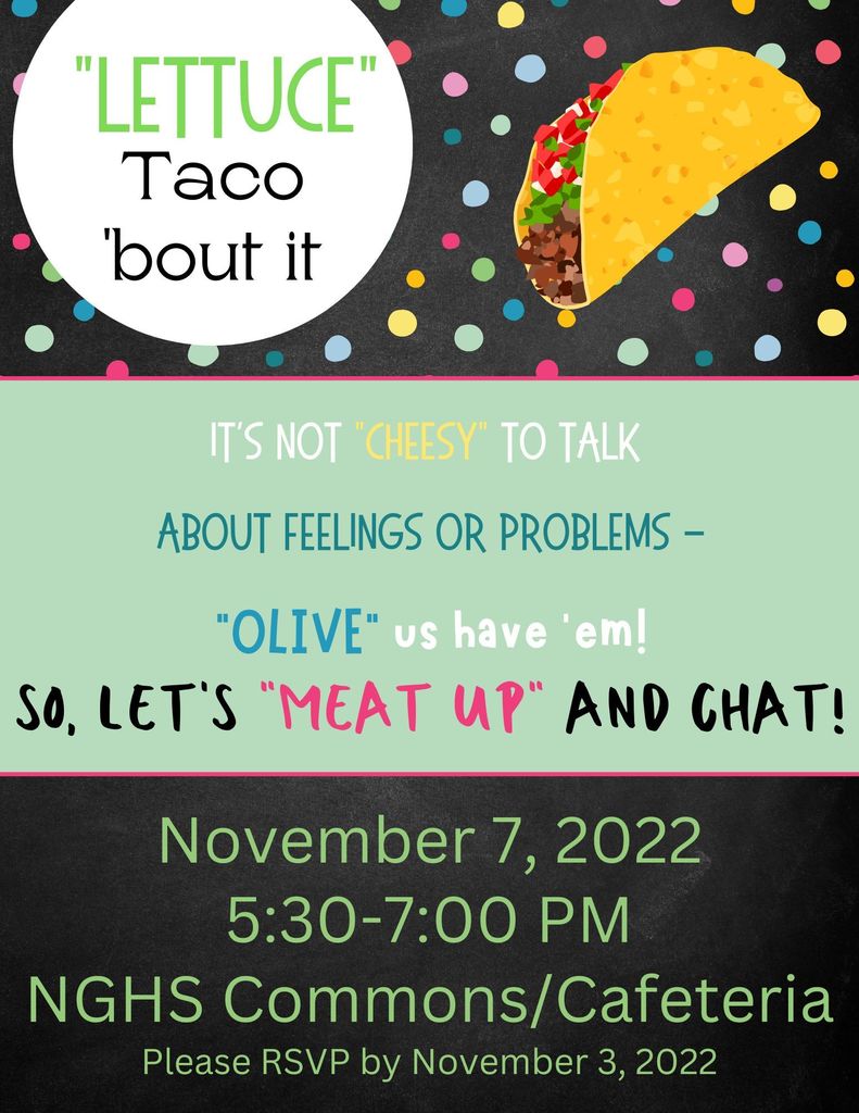"Lettuce" taco 'bout it flyer for workshop that will be november 7 at the high school commons 5:30-7:00